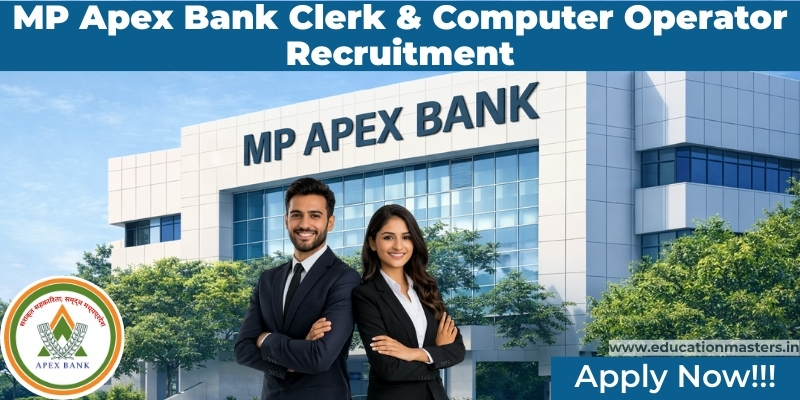 MP Apex Bank Clerk & Computer Operator Recruitment